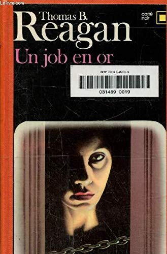 9782070434626: Un job en or (Carre Noir)