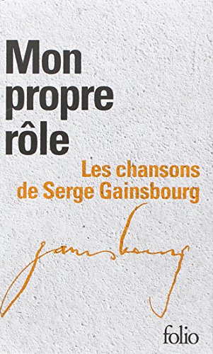 Mon propre rÃ´le, I, II (9782070436675) by Gainsbourg, Serge