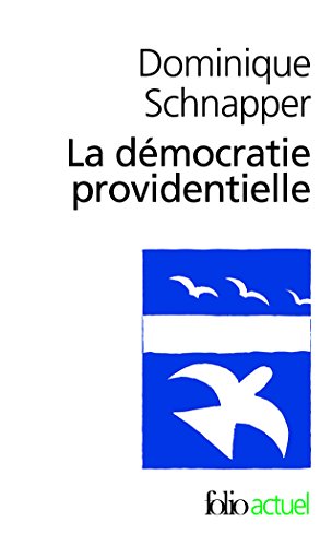 Beispielbild fr La dmocratie providentielle: Essai sur l'galit contemporaine zum Verkauf von Ammareal