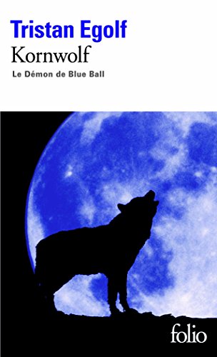 Beispielbild fr Kornwolf: Le Dmon de Blue Ball zum Verkauf von medimops