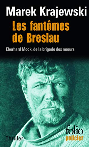 9782070438228: Les fantmes de Breslau : Une enqute d'Eberhard Mock