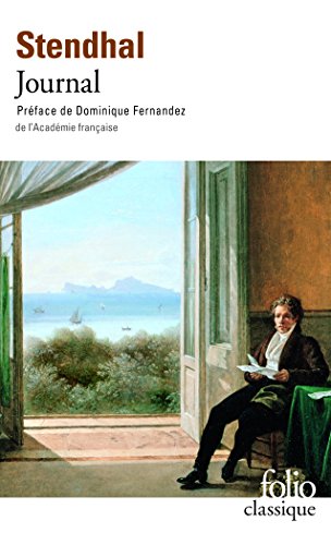 Journal Stendhal (Folio (Gallimard)) (French Edition) (9782070438655) by Stendhal