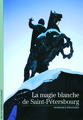 Beispielbild fr La magie blanche de Saint-Ptersbourg zum Verkauf von Ammareal