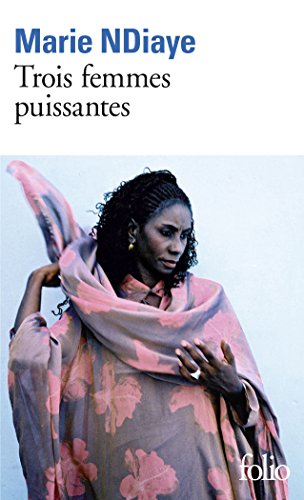 9782070440498: Trois femmes puissantes (Collection folio, 5199)