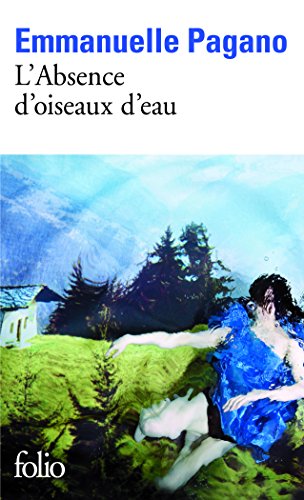 9782070440818: L'Absence d'oiseaux d'eau