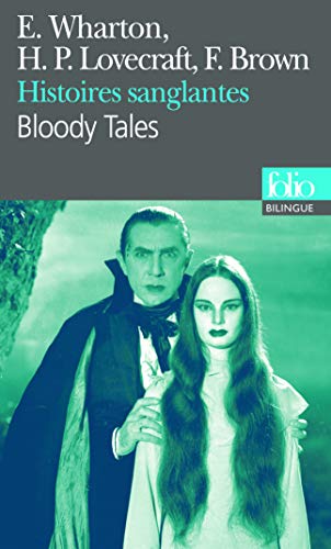 9782070441433: Histoires sanglantes/Bloody Tales (Folio bilingue)