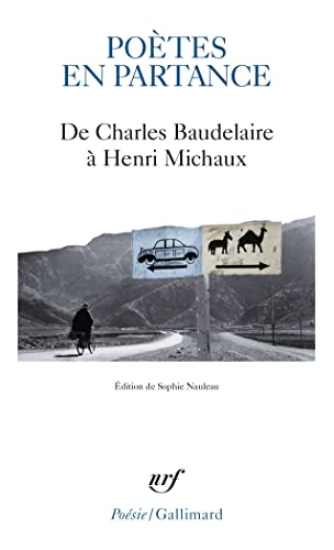 Beispielbild fr Potes en partance: De Charles Baudelaire  Henri Michaux zum Verkauf von Ammareal