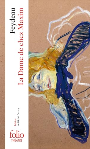 9782070442089: La Dame De Chez Maxim: A44208 (Folio Theatre)