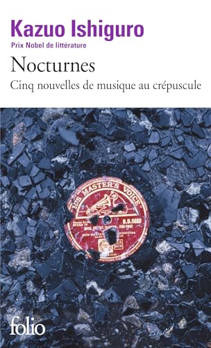 Nocturnes: Cinq nouvelles de musique au crÃ©puscule (9782070442164) by Ishiguro, Kazuo