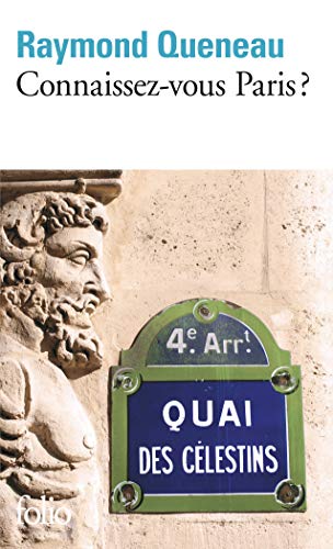 Connaissez Vous Paris ? (Folio) (French Edition) (9782070442553) by Queneau, Raymond