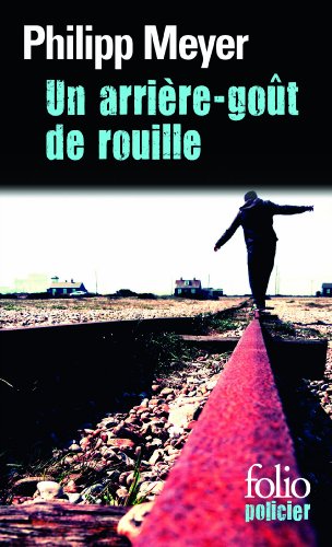 Stock image for Un arri re-goût de rouille for sale by Better World Books