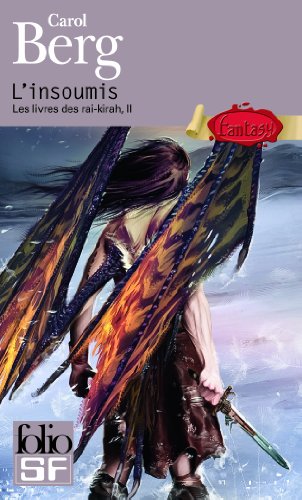 9782070442942: Les livres des rai-kirah, II : L'insoumis