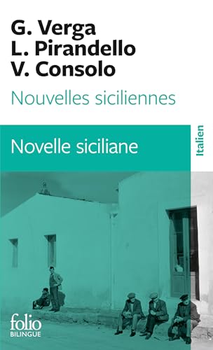 Nouvelles siciliennes/Novelle siciliane - Consolo,Vincenzo, Pirandello,Luigi