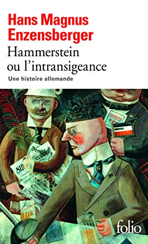 9782070443307: Hammerstein ou L'intransigeance: Une histoire allemande