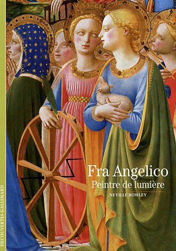 Stock image for Fra Angelico: Peintre de lumire for sale by medimops
