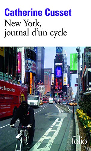 9782070443871: New York, journal d'un cycle: A44387 (Folio)