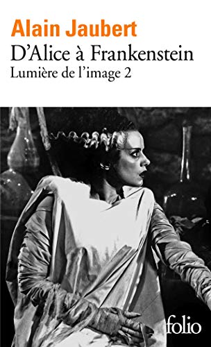 Beispielbild fr Lumire de l'image, II:D'Alice  Frankenstein zum Verkauf von Ammareal