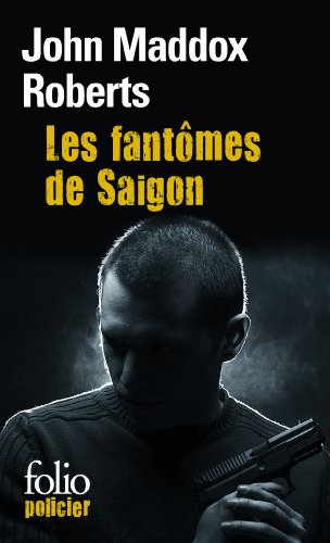 9782070444205: Les fantmes de Saigon (Folio. Policier)
