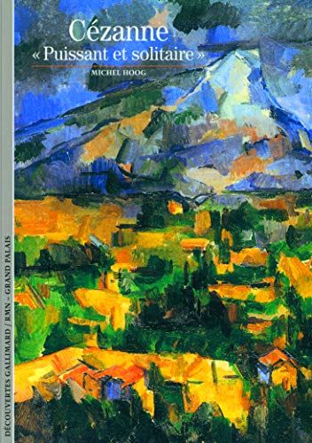 Beispielbild fr Czanne, puissant et solitaire zum Verkauf von medimops