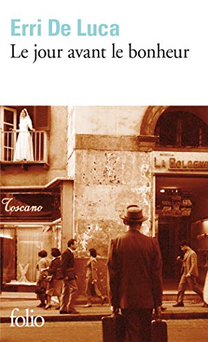 Stock image for Le jour avant le bonheur: A44561 (Folio) for sale by WorldofBooks