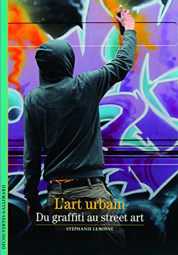 Beispielbild fr L'art urbain: Du graffiti au street art zum Verkauf von Ammareal