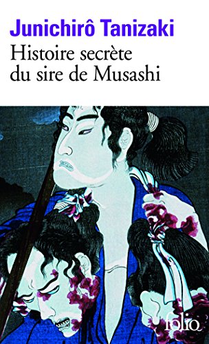 9782070446032: Histoire secrte du sire de Musashi