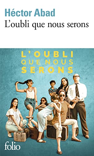 Stock image for Oubli Que Nous Serons (Folio) (French Edition) for sale by HPB-Diamond