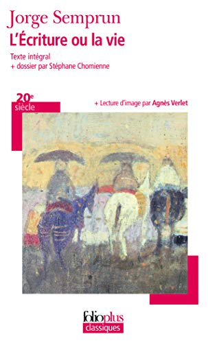 Stock image for L'Ecriture ou la vie (Folioplus classiques) for sale by WorldofBooks