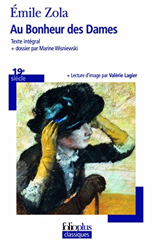 Imagen de archivo de Au Bonheur DES Dames (Folioplus classiques) a la venta por WorldofBooks