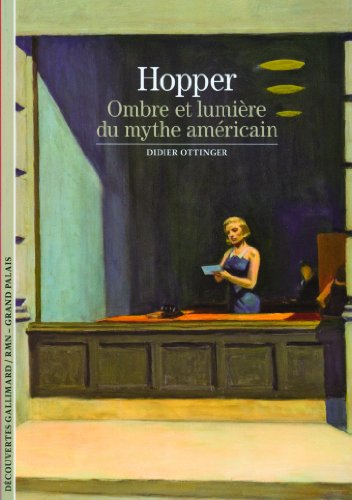 Imagen de archivo de Hopper: Ombre et lumire du mythe amricain a la venta por Ammareal