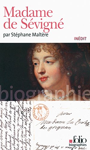 Madame de SÃ©vignÃ© (9782070447404) by MaltÃ¨re, StÃ©phane