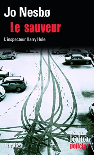 9782070447695: Le sauveur: Une enqute de l'inspecteur Harry Hole (Folio policier)