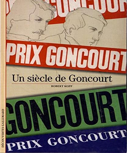 Imagen de archivo de Un Sicle De Goncourt a la venta por RECYCLIVRE