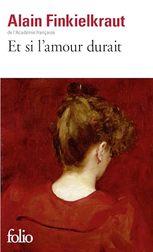 9782070448197: Et si l'Amour Durait (French Edition)