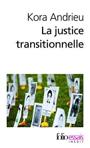 Beispielbild fr La justice transitionnelle: De l'Afrique du Sud au Rwanda zum Verkauf von Ammareal