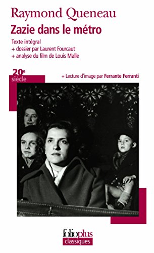 9782070448777: Zazie dans le mtro (Folioplus classiques, 62) (French Edition)