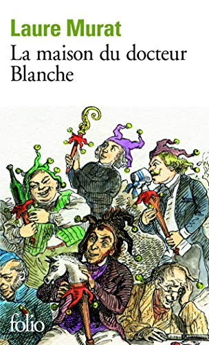 Stock image for La maison du docteur Blanche: Histoire d'un asile et de ses pensionnaires, de Nerval  Maupassant for sale by medimops
