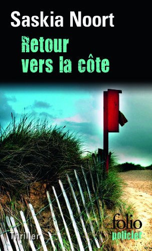 Stock image for Retour vers la c te [Paperback] Noort,Saskia and Cohendy,Mireille for sale by LIVREAUTRESORSAS