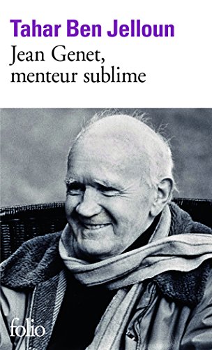 9782070450459: Jean Genet, menteur sublime
