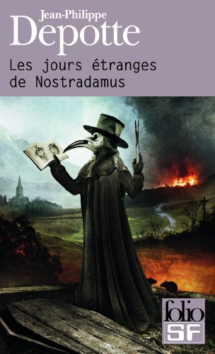 Beispielbild fr Les jours  tranges de Nostradamus [Pocket Book] Depotte,Jean-Philippe zum Verkauf von LIVREAUTRESORSAS