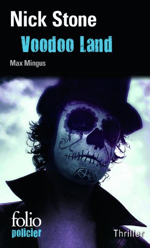 Stock image for Voodoo Land: Une enqute de Max Mingus for sale by Ammareal