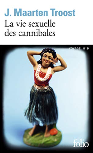 Stock image for La vie sexuelle des cannibales:  la drive dans le Pacifique Sud for sale by Ammareal