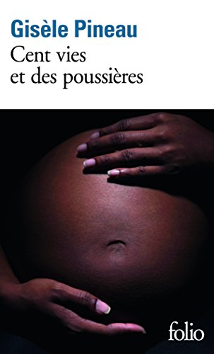 Imagen de archivo de Cent vies et des poussi?res (Folio, 5614) (French Edition) a la venta por SecondSale