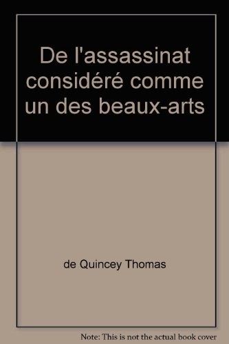 9782070452699: De l'assassinat considr comme un des beaux-arts