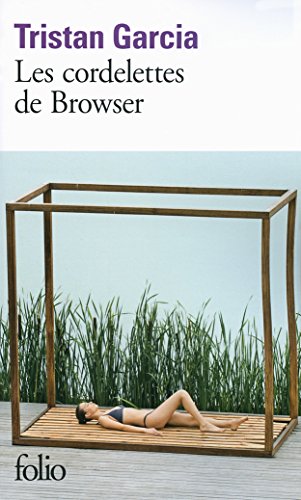 Beispielbild fr Les cordelettes de Browser [Pocket Book] Garcia,Tristan zum Verkauf von LIVREAUTRESORSAS