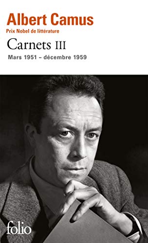 9782070454068: Carnets Tome 3: Mars 1951 - Decembre 1959 (French Edition)