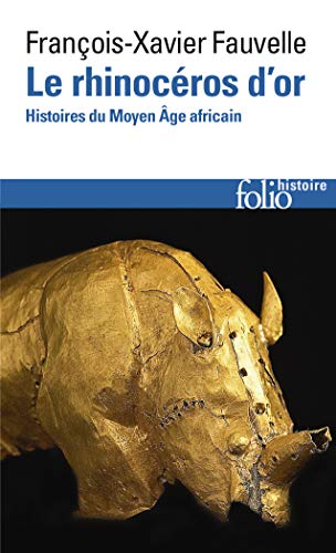 Beispielbild fr Le Rhinocros D'or : Histoires Du Moyen Age Africain zum Verkauf von RECYCLIVRE