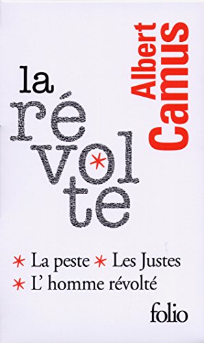 Imagen de archivo de La rvolte: Les justes, La Peste, L'Homme rvolt a la venta por medimops