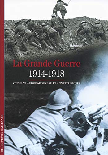 Imagen de archivo de La Grande Guerre: (1914-1918) a la venta por Ria Christie Collections