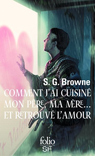Stock image for Comment j'ai cuisin mon pre, ma mre. et retrouv l'amour for sale by medimops